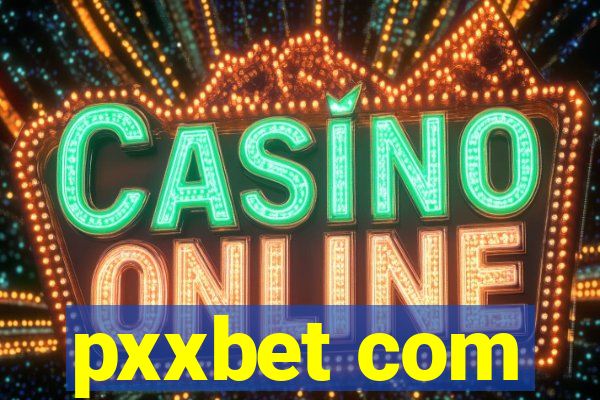 pxxbet com